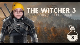 The Witcher 3 DAY THREE | First Playthrough