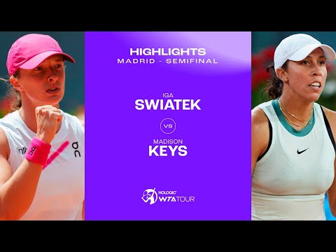 Iga Swiatek vs. Madison Keys | 2024 Madrid Semifinal | WTA Match Highlights