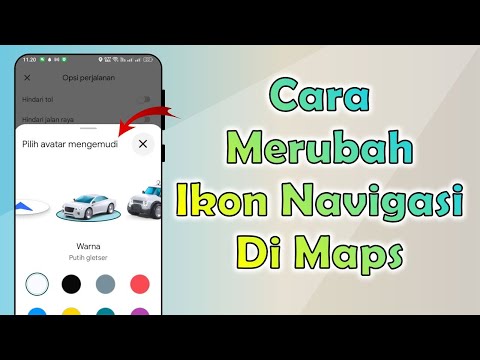 Cara Merubah Ikon Navigasi Di Maps