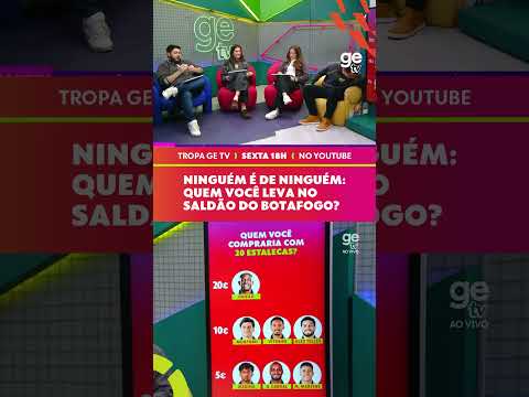 EM QUEM VOCÊ TEM INTERESSE NO SALDÃO DO BOTAFOGO? | #shorts | Tropa GE TV
