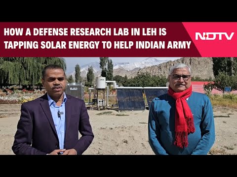 Solar Energy | How A Defense Research Lab In Leh Is Tapping Solar Energy To Help Indian Army