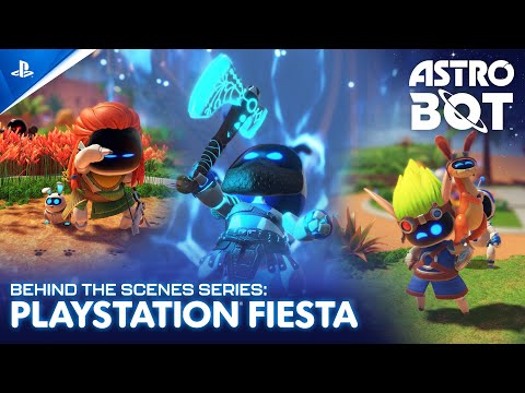 Astro Bot - Behind The Scenes Series EP3: PlayStation Fiesta | PS5 Games