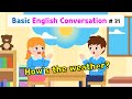 Weather Conversations and Comprehension