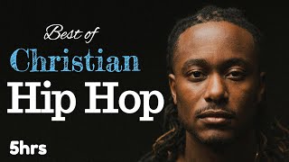 Christian Rap MEGA Mix | 5 hrs