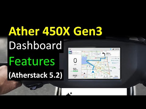 Ather 450X Gen 3 Atherstack 5.2 New Dashboard Features Walkthrough | Autohold | Maps| New Design