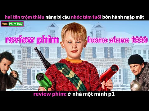Chết Cười với những cái bẫy Khắm Lọ của cậu bé - review phim hài ở nhà một mình 1