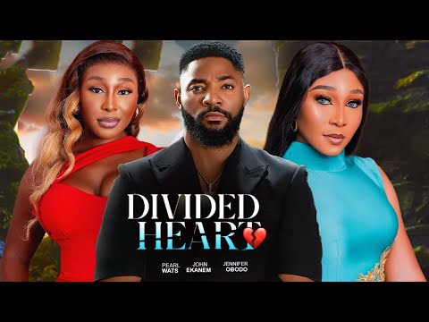 DIVIDED HEART(FULL MOVIE)JOHN EKANEM, JENNIFER OBODO, KACHI NONNCHIRI, 2025 LATEST NOLLYWOOD MOVIE