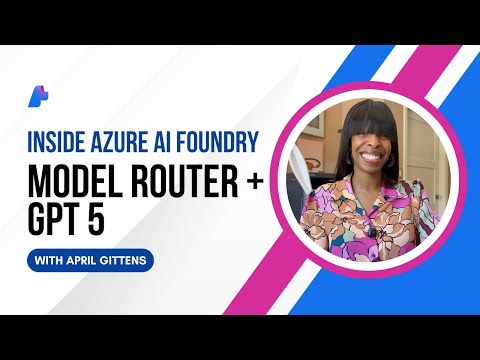Model Router + GPT-5 Models in Azure AI Foundry