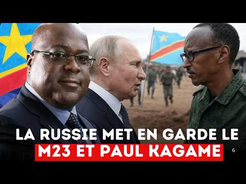 La Russie soutient le président congolais contre les rebelles du M23 et Paul KAGAME