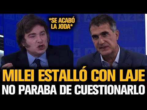 MILEI ESTALLÓ CON LAJE QUE NO PARABA DE CUESTIONARLO