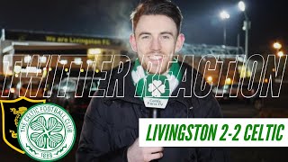 Livingston 2-2 Celtic | Twitter Reaction