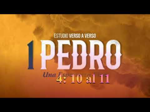Estudio _ 1 Pedro 4: 10 al 11