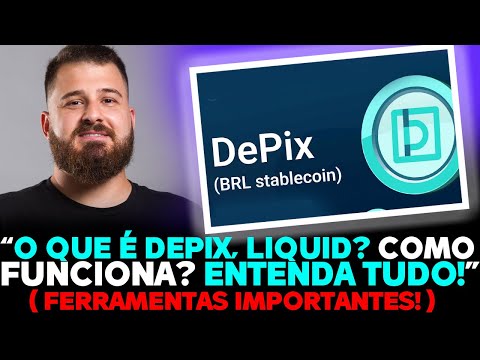 O QUE É DEPIX & LIQUID? VOU TE EXPLICAR TUDO!🚨