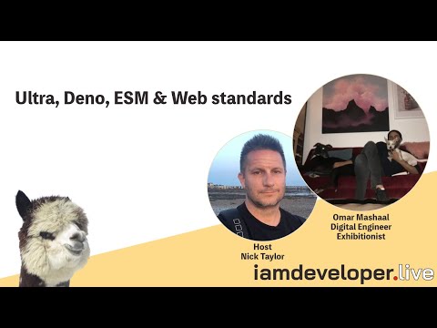 Ultra, Deno, ESM and Web standards with Omar Mashaal