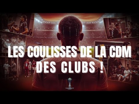 Les coulisses de la Coupe du Monde des Clubs