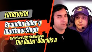 🎙️ ENTREVISTA a Brandon Adler y Matthew Singh | THE OUTER WORLDS 2 | Por Malditos Nerds @Infobae