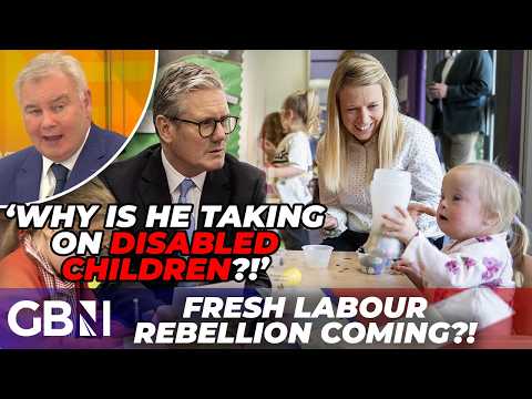 Labour Welfare Rebellion 2.0?! | Starmer Targets Special Needs Children Amid MP Revolt