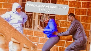Série : La vengeance et la confiance épisode 5 (série malienne 2025 )