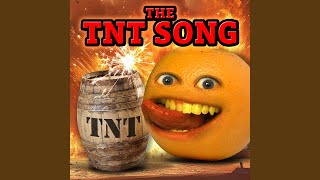 The Tnt Song (Remastered 2025)