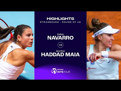 Emma Navarro vs. Beatriz Haddad Maia | 2024 Strasbourg Round of 16 | WTA Match Highlights