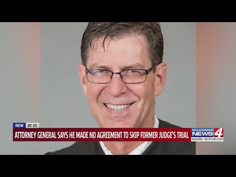 Attorney general says he made no agreement to skip former judge's trial