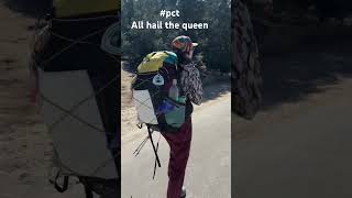 #pct All hail the queen #gosantiago