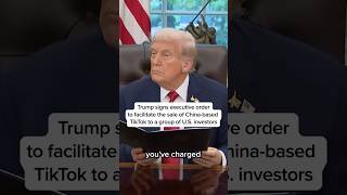 Trump signs executive order to facilitate the sale of TikTok to a group of U.S. investors