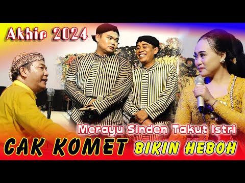 TERBARU CAK KOMET GRAYAH GRAYAH BIKIN CAK DODOK NAFSU KLEPEK KLEPEK