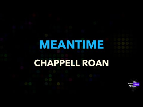 Chappell Roan - Meantime | Karaoke Version