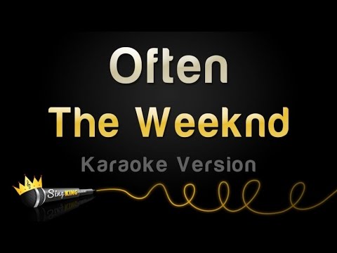 The Weeknd – Often (Karaoke Version)