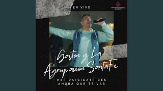 Ahora Que Te Vas