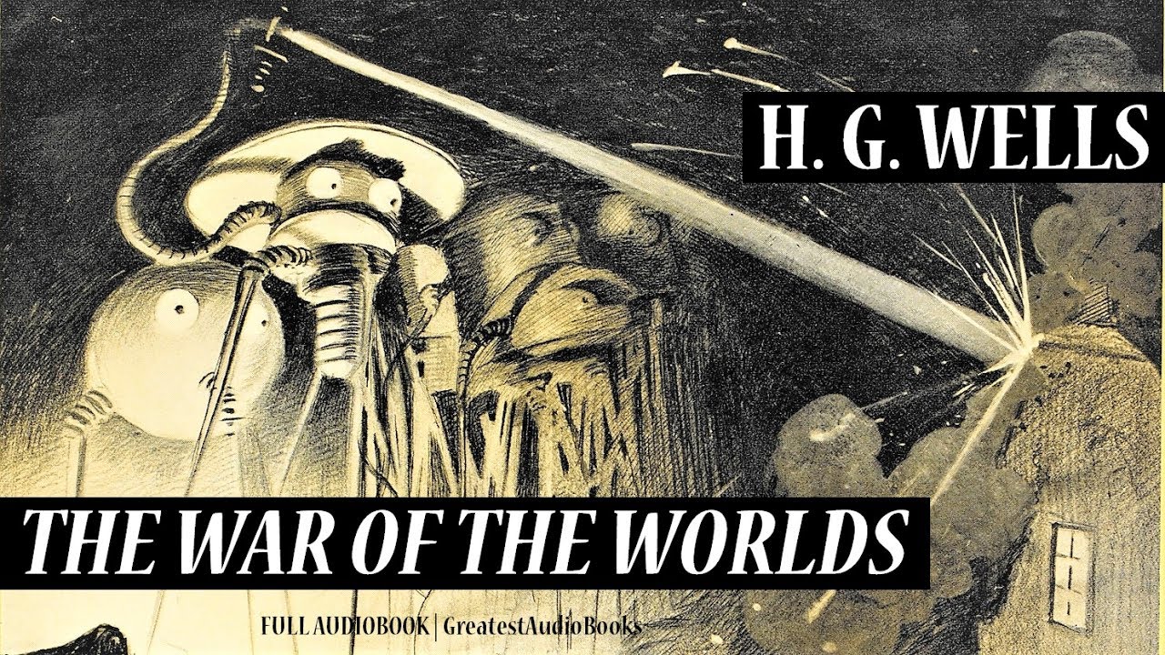 THE WAR OF THE WORLDS by H. G. Wells - FULL AudioBook V2