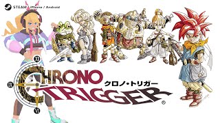 Vol.11 #英語で遊ぼう 『#クロノトリガー 』運命の時へ…～1回目のエンディング｜Long Play "#ChronoTrigger"