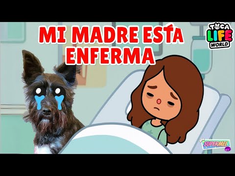 😢 ¡Mi MAMÁ está MUY ENFERMA!💔Toca Life World