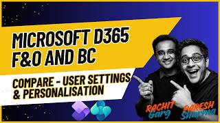 👉  User Personalisation: Business Central vs Dynamics 365 Finance (F&O)