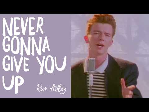 Rick Astley  - Never Gonna Give You Up Karaoke Version