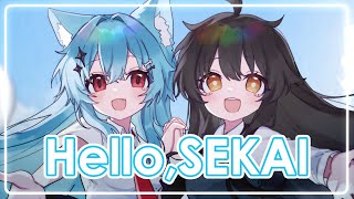【Kerby ⋆ Lin】Hello, SEKAI【JP】