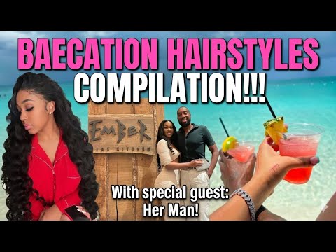 Beacation Hairstyle Compilation !!!!