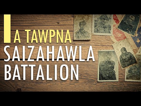 Saizahawla Battalion | A TAWPNA