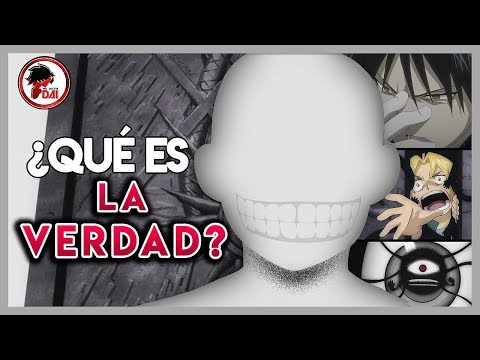 ¿Qué es LA VERDAD? - La MARAVILLA de Fullmetal Alchemist Brotherhood