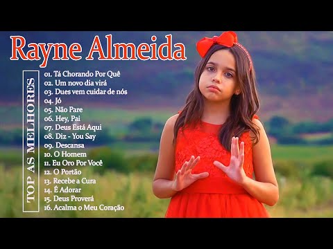 Rayne Almeida | Novas Canções Gospel 2024 Atualizadas | Escudo, Caminho no Deserto...[ATUALIZADA]