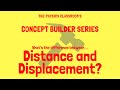 Distance and Displacement: Key Concepts and Calculations