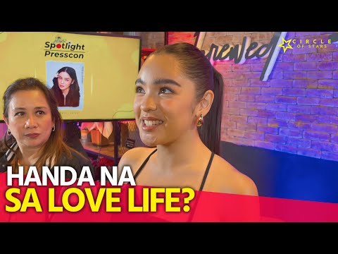 Andrea Brillantes, sinagot ang tanong kung handa na siyang magkaroon ng love life