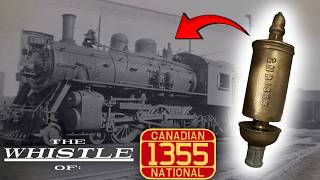 I (possibly) OWN CANADIAN NATIONAL #1355’s WHISTLE!!!! - The Story of My Whistle Project