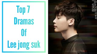 TOP 7 KOREAN DRAMA OF LEE JONG SUK