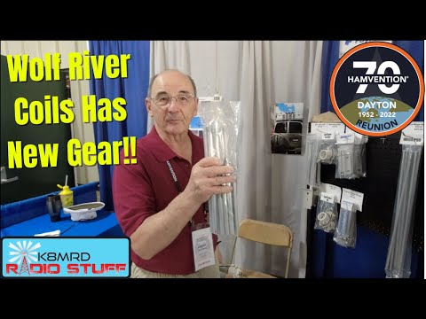 Wolf River Coils Has New Gear!! | Dayton Hamvention 2022