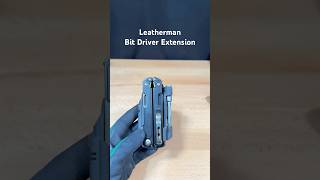 Leatherman Bit Driver Extender #leatherman #edc #edcknife #edcgear #edccommunity #edcorganizer #tool