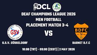 Football 2026 | Men | PLACEMENT 3-4 | GAME 25 | G.S.V. DUSSELDORF vs BARNET D.F.C.