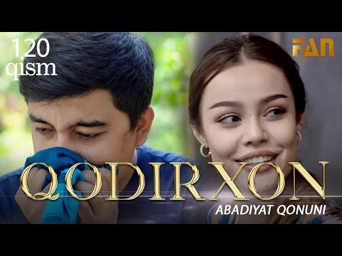 Qodirxon ( abadiyаt qonuni 120-qism 3-mavsum) | Кодирхон ( абадият конуни 120-кисм 3-мавсум)