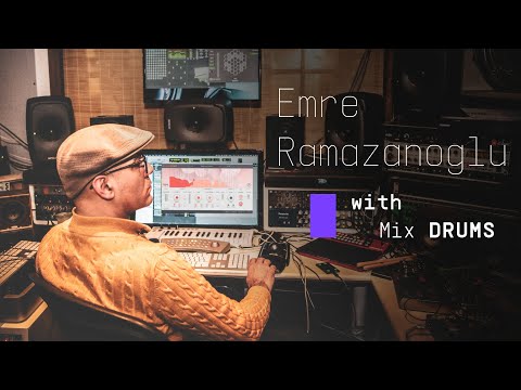 Emre Ramazanoglu with Mix DRUMS